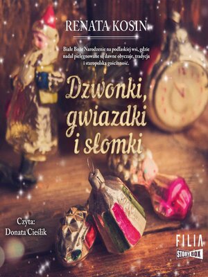 cover image of Dzwonki, gwiazdki i słomki